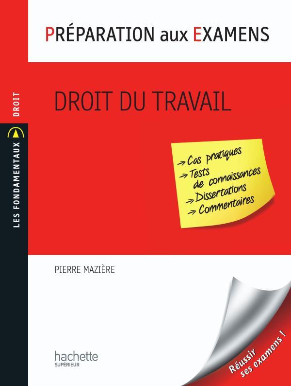 Droit du travail ; préparation aux examens
