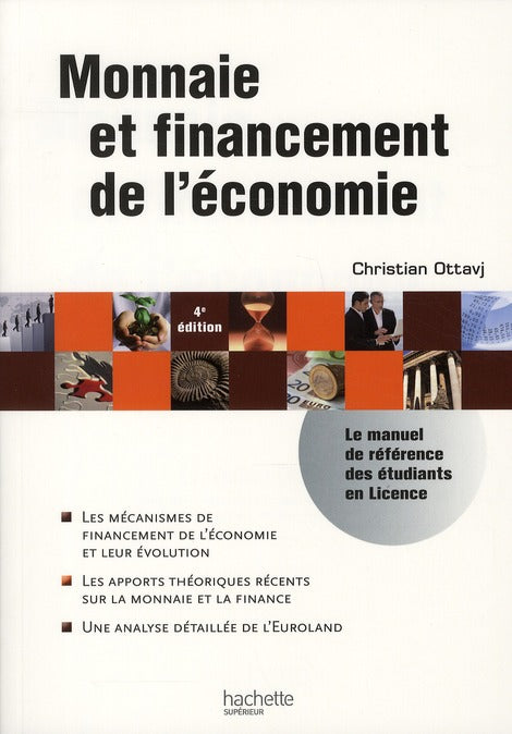 HU ECONOMIE : monnaie et financement de l'économie