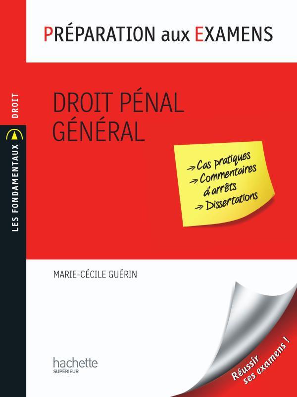 Droit pénal général ; préparation aux examens
