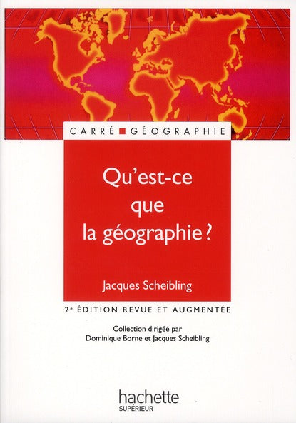 Qu'est-ce que la géographie ?