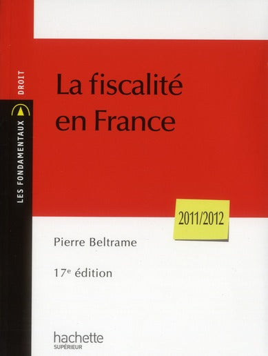 La fiscalité en France (édition 2011/2012)