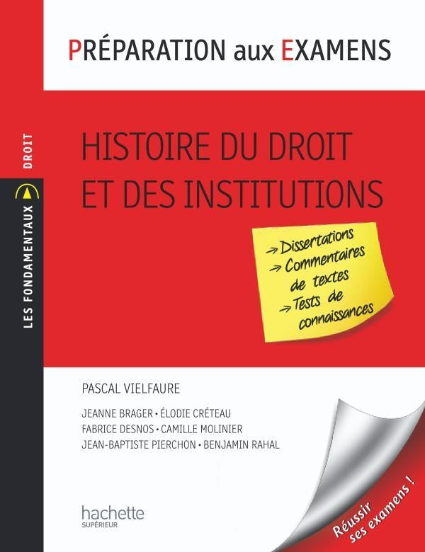 Préparation aux examens ; histoire du droit et institutions