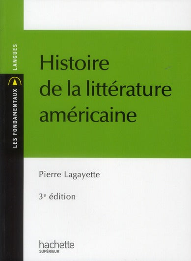Histoire de la littérature américaine (3e édition)
