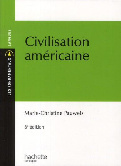 Civilisation américaine (6e édition)