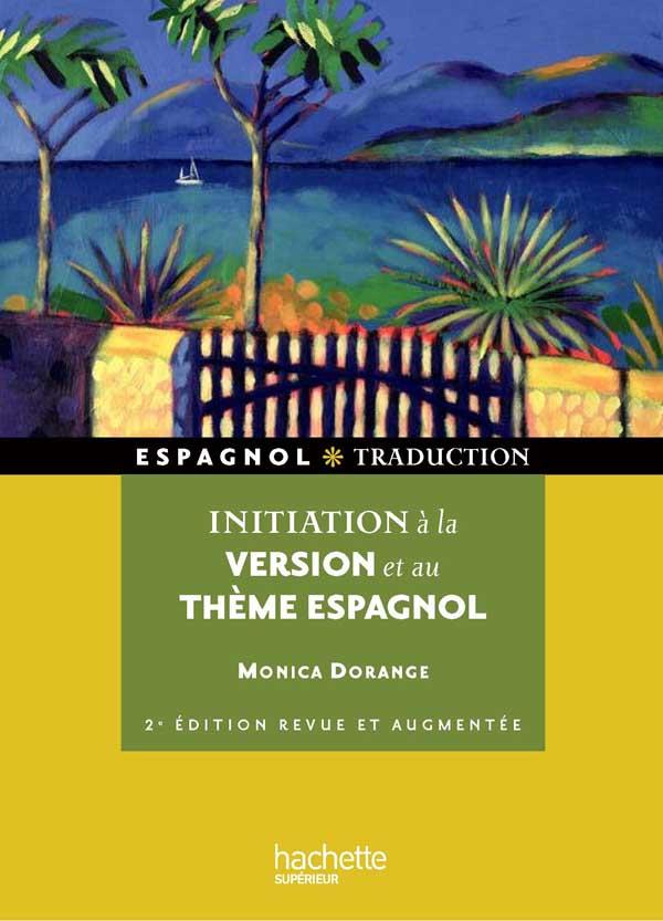 HU LANGUES : initiation à la version et au thème espagnols