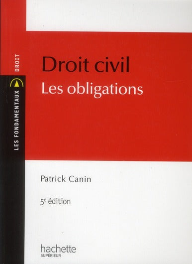 Droit civil, les obligations (5e. édition)
