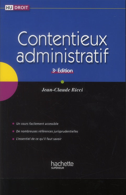 Contentieux administratif (3e édition)