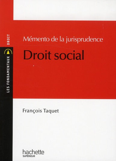 Mémento de juriisprudence en droit social