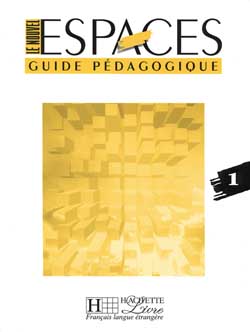 Le nouvel espace niveau 1 ; guide pedagogique