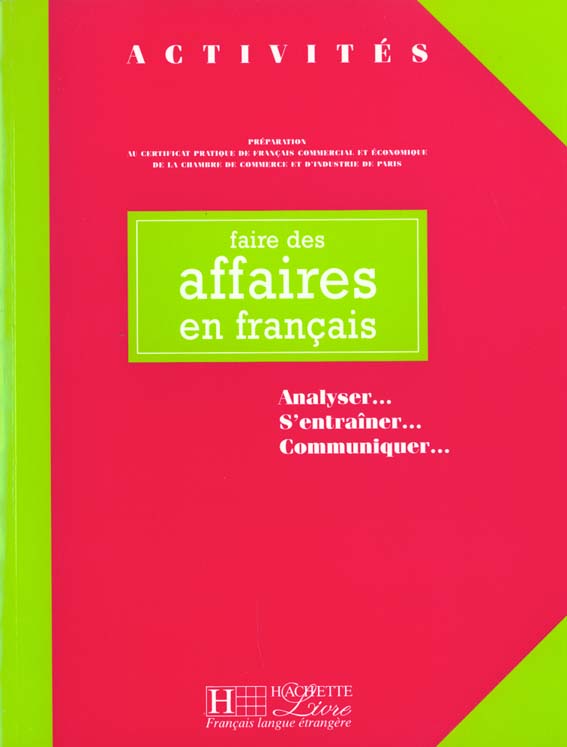 Faire des affaires en francais ; eleve