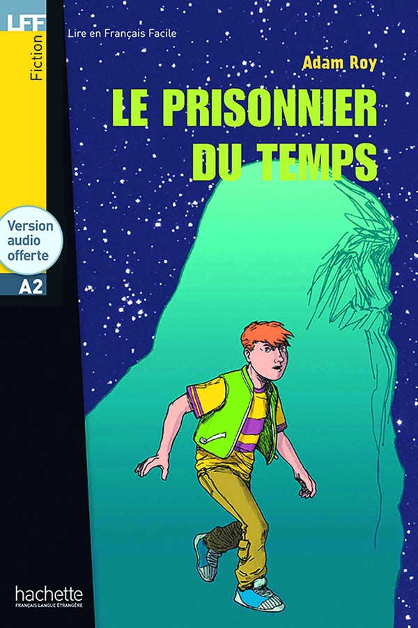 Le prisonnier du temps ; A2