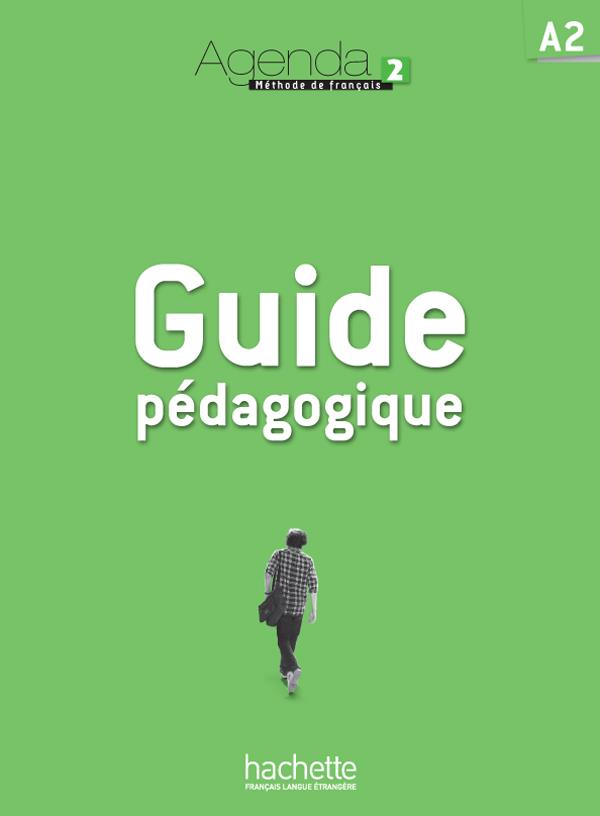 Agenda 2 ; guide pédagogique