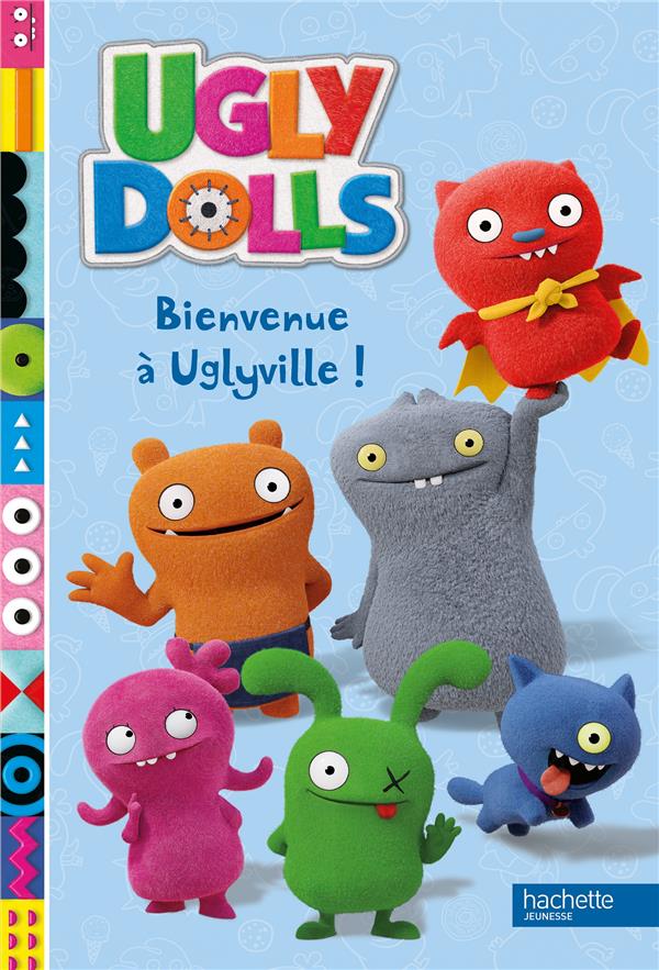 Ugly Dolls ; histoire RC
