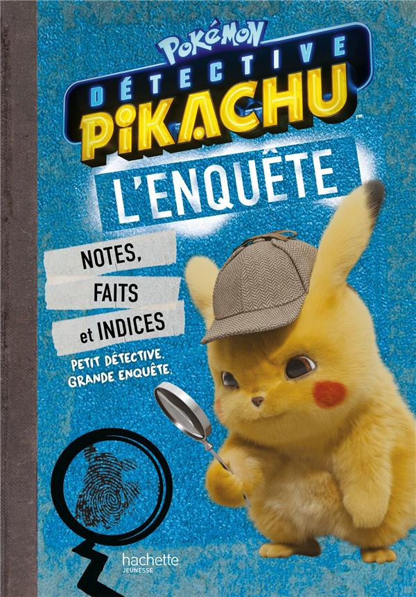 Pokémon : détective Pikachu ; guide officiel du film