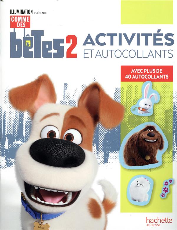 Comme des bêtes 2 ; activités et autocollants