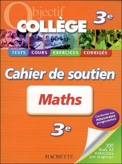 OBJECTIF COLLEGE : maths ; 3ème