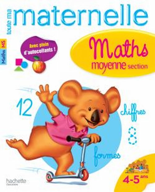 Toute ma maternelle : mathématiques ; moyenne section