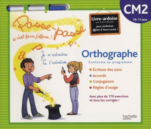 PASSE-PASSE : orthographe ; CM2