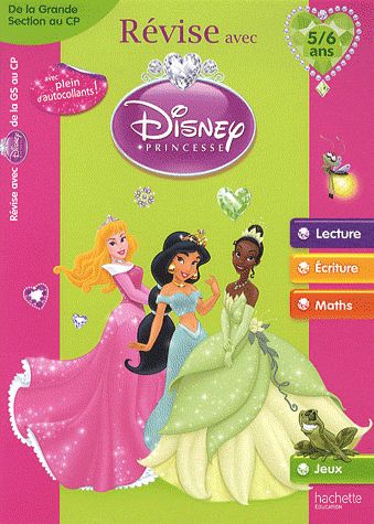 Revise avec Disney Princesses ; de la grande section au CP ; 5/6 ans