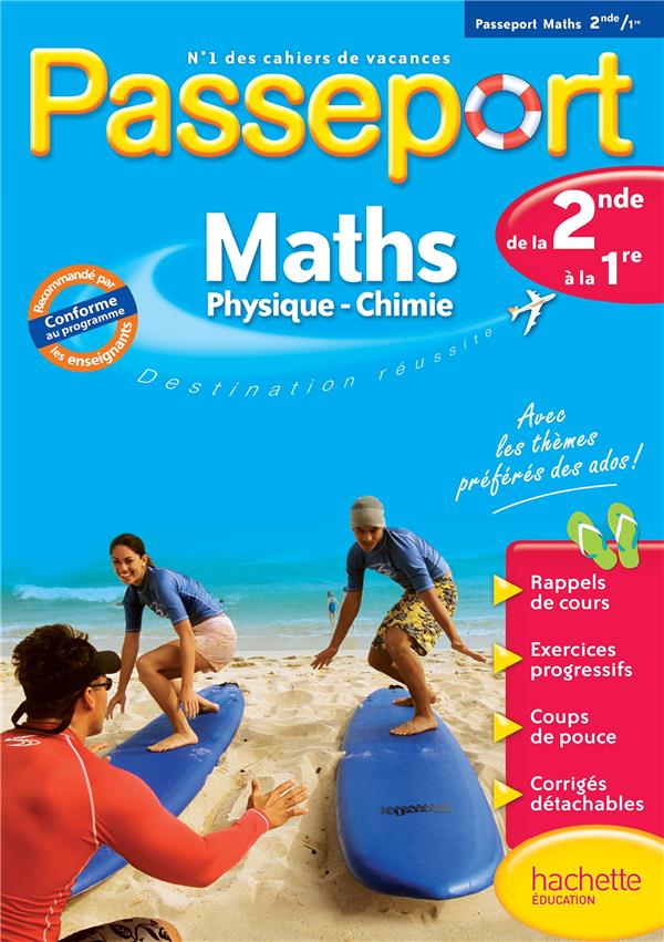 Passeport : mathématiques/sciences physiques ; de la 2nde à la 1ère ; cahier de vacances
