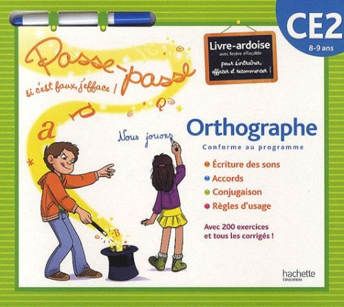 PASSE-PASSE : orthographe ; CE2