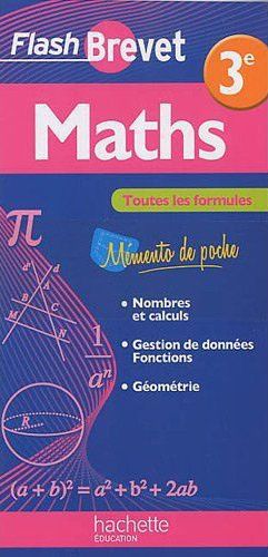 FLASH BREVET : maths ; 3ème