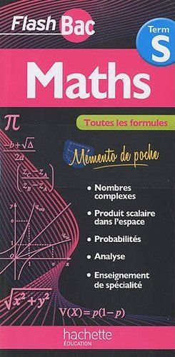 FLASH BAC : mathématiques ; terminale S