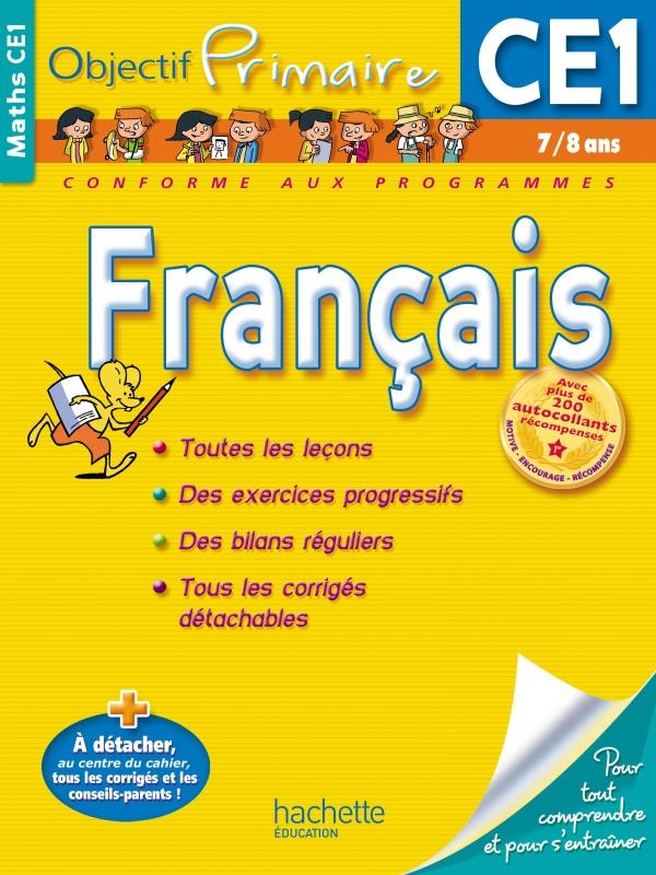 OBJECTIF PRIMAIRE : français ; CE1