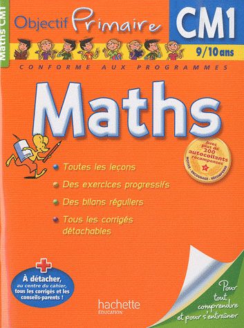 OBJECTIF PRIMAIRE : mathématiques ; CM1