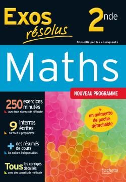 Exos résolus : mathématiques ; 2nde