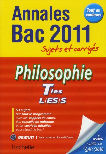 Objectif bac : philosophie ; terminales L, ES, S ; annales sujets corrigés
