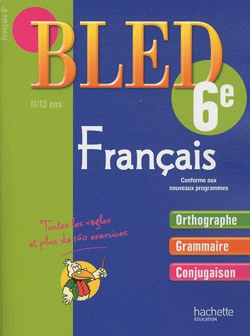 CAHIERS BLED : français ; 6ème