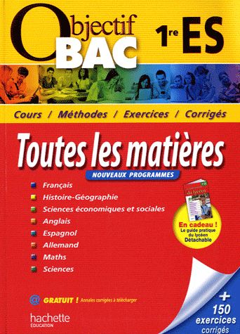 Objectif bac : toutes les matières ; 1ère ES