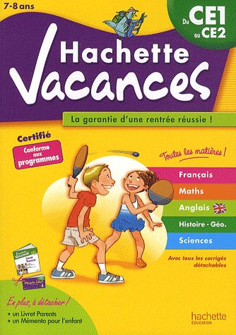 HACHETTE VACANCES : du CE1 au CE2 ; 7/8 ans