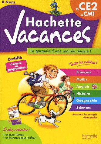 HACHETTE VACANCES : du CE2 au CM1 ; 8/9 ans