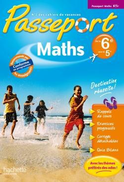 Passeport : mathématiques ; de la 6ème à la 5ème ; cahier de vacances