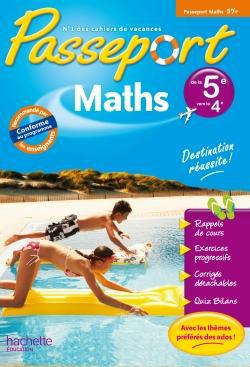 Passeport : mathématiques ; de la 5ème à la 4ème ; cahier de vacances