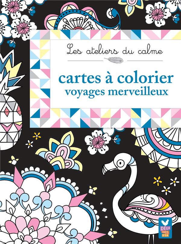 Cartes a colorier voyages merveilleux