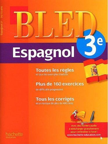 CAHIERS BLED : espagnol ; 3ème
