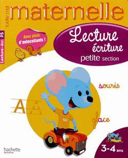 Toute ma maternelle : lecture-écriture ; petite section