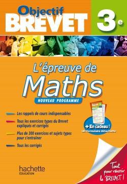 Objectif brevet : l'épreuve de mathématiques