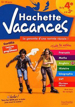 HACHETTE VACANCES : de la 4ème à la 3ème ; cahier de vacances