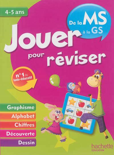 Jouer pour réviser : de la moyenne à la grande section ; 4/5 ans