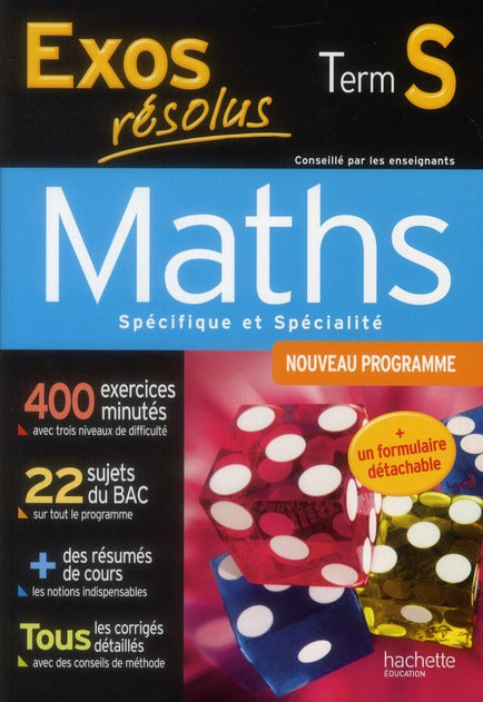 Exos résolus : mathématiques ; terminale S ; enseignement spécifique et spécialité
