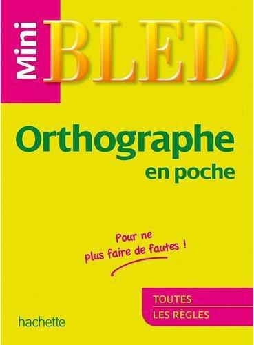 MINI BLED : orthographe