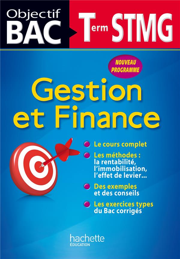 Objectif bac : gestion et finance ; terminale STMG