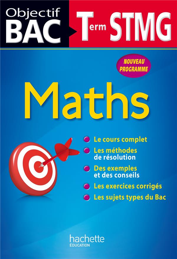 Objectif bac : mathématiques ; terminale STMG