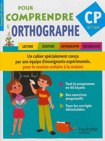 POUR COMPRENDRE L'ORTHOGRAPHE : CP