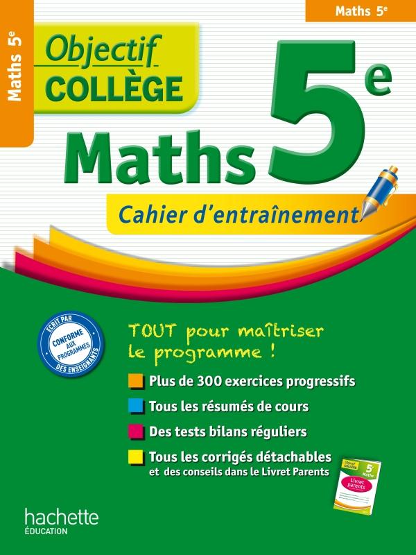 OBJECTIF COLLEGE : mathématiques ; 5ème