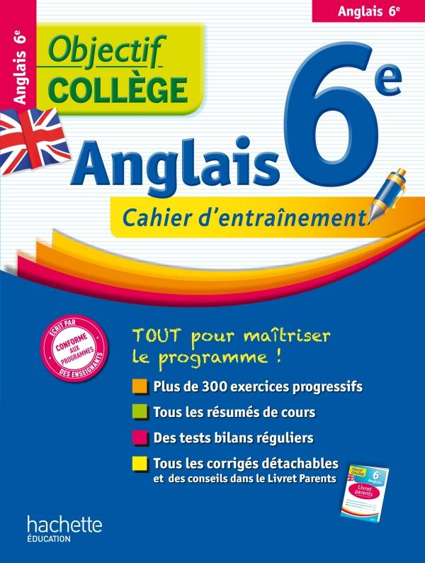 OBJECTIF COLLEGE : anglais ; 6ème